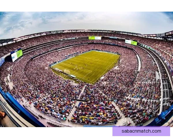 2026世界杯球场全景解析与主办城市赛事布局指南